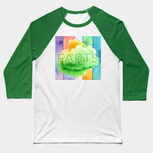 Fluffy Farts Baseball T-Shirt